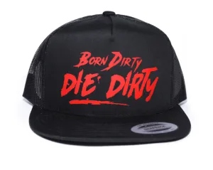 CHRIS DICKINSON BORN DIRTY DIE DIRTY SNAPBACK HAT