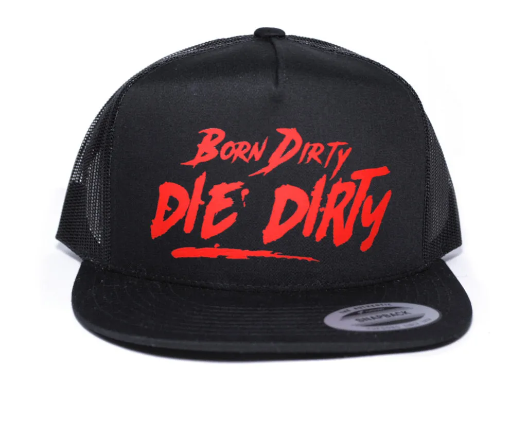CHRIS DICKINSON BORN DIRTY DIE DIRTY SNAPBACK HAT