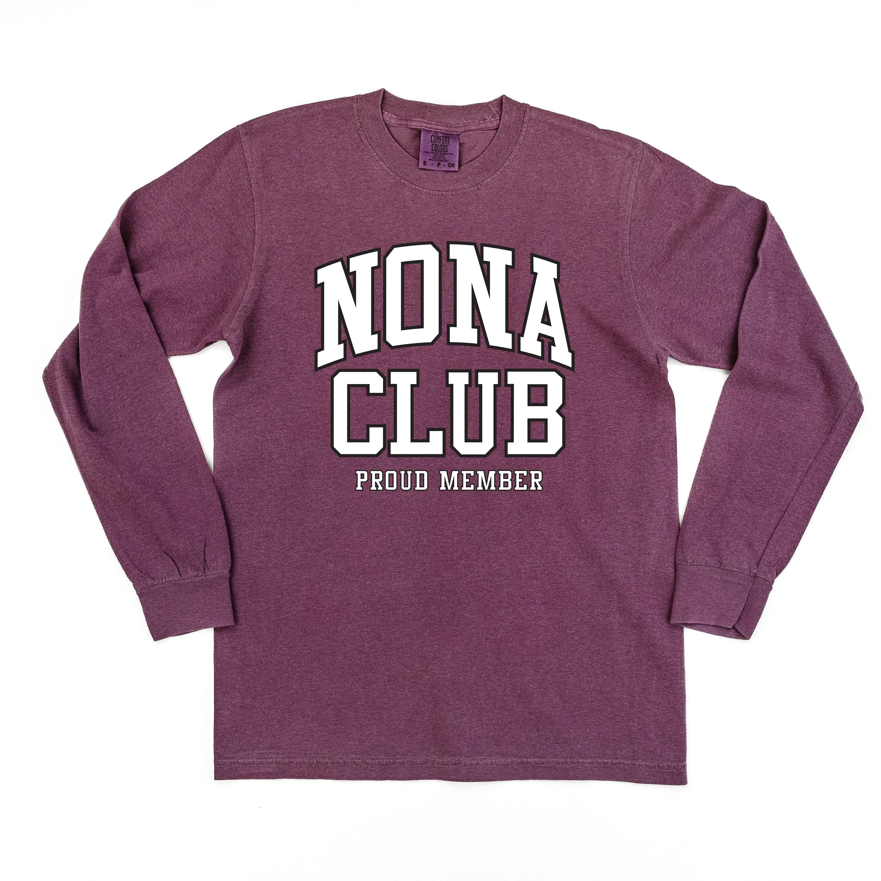 Varsity Style - NONA Club - Proud Member - LONG SLEEVE COMFORT COLORS TEE